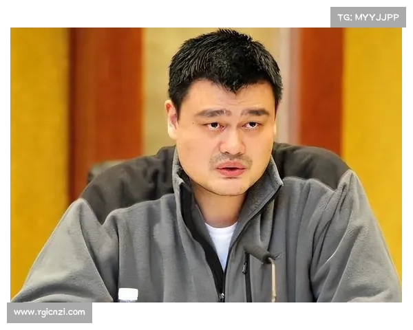 姚明助力中国男篮2025年再创辉煌五将出征国际赛场掀起新高潮 姚明助力中国男篮2025年再创辉煌五将出征国际赛场掀起新高潮